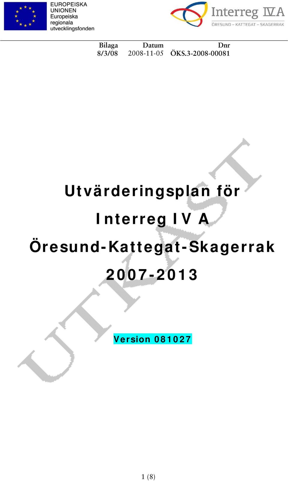 för Interreg IV A