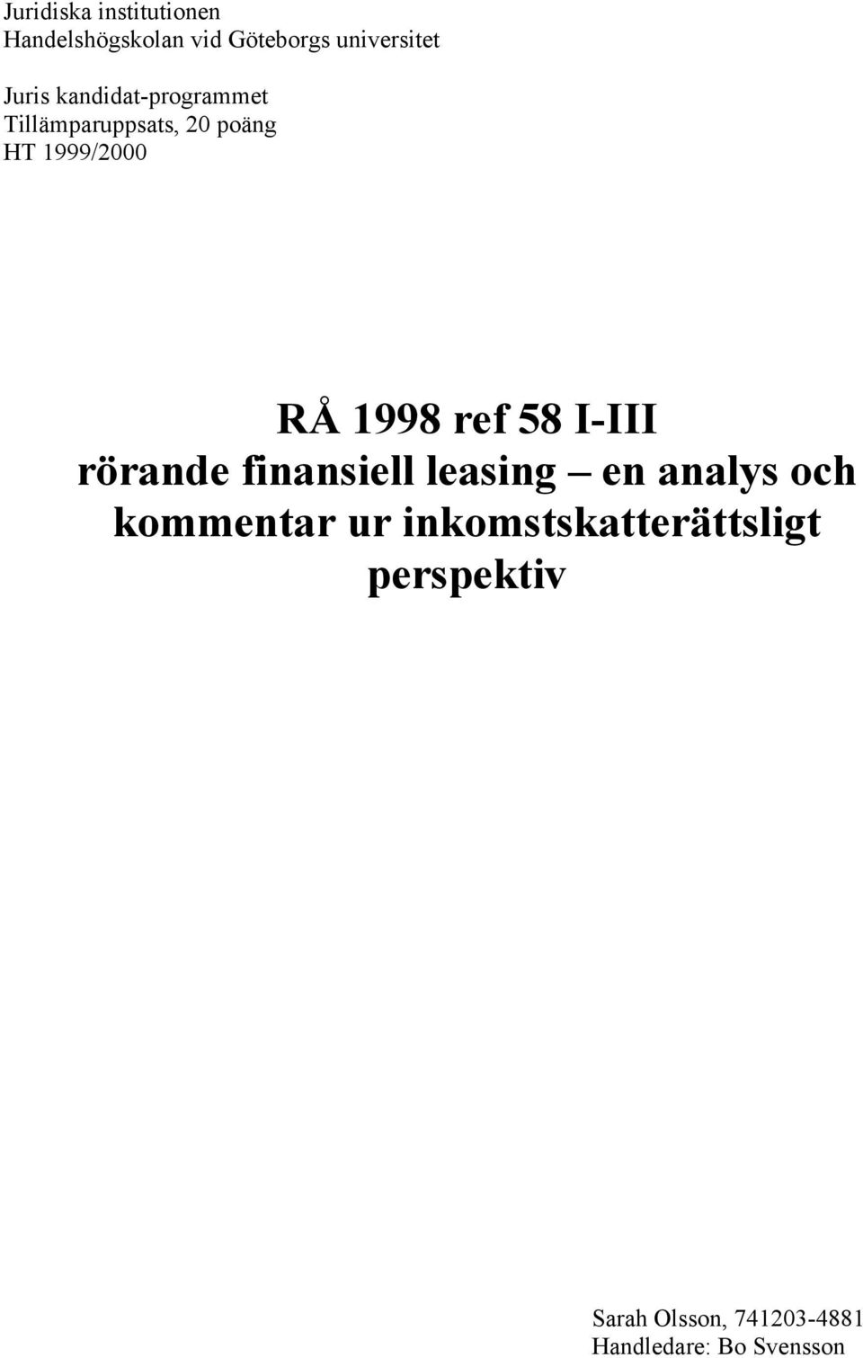 58 I-III ršrande finansiell leasing Ð en analys och kommentar ur