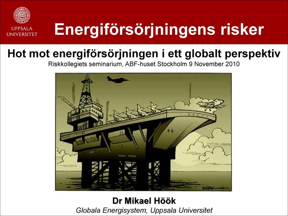 Riskkollegiets seminarium, ABF-huset Stockholm 9