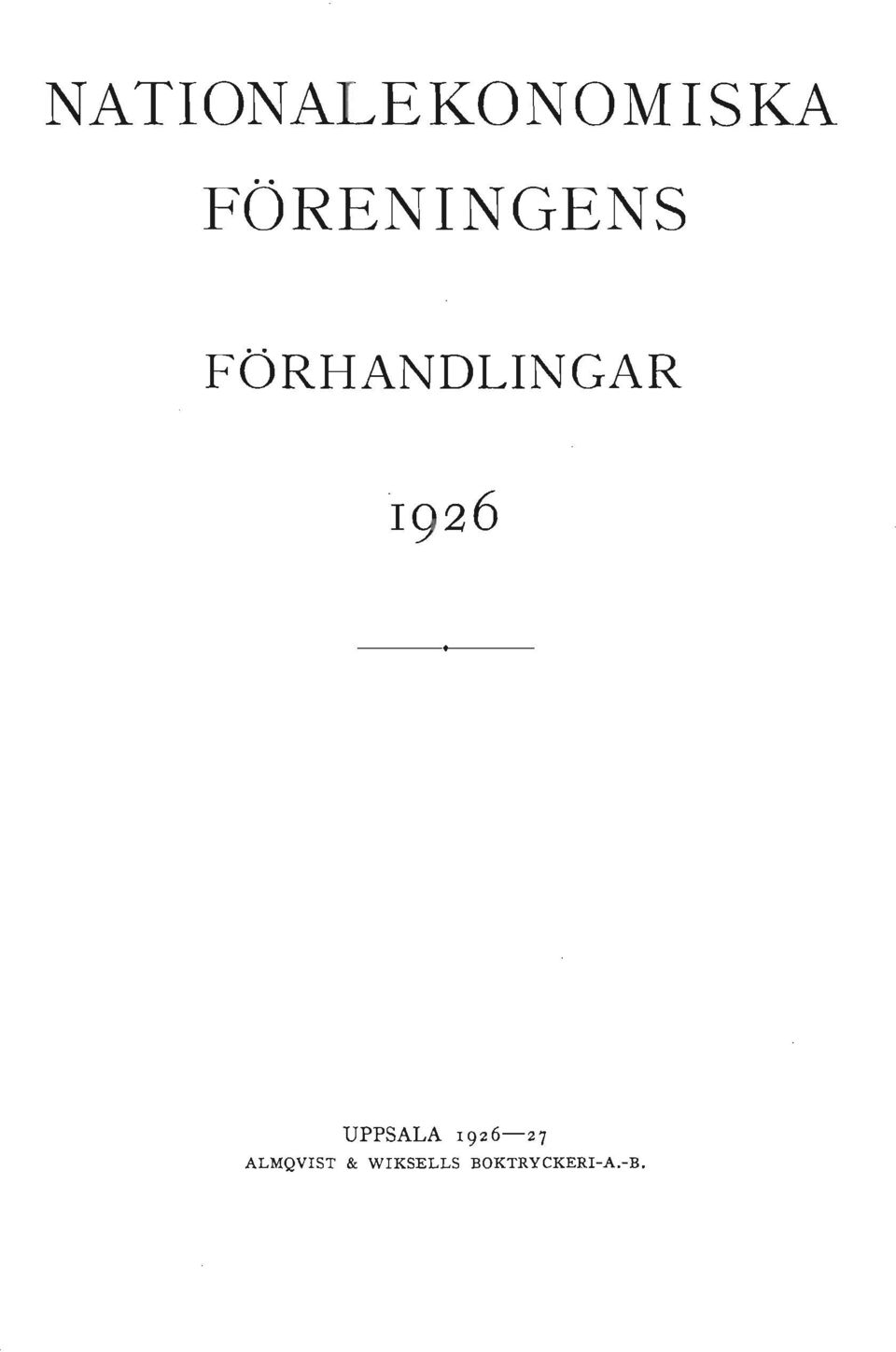 FÖRHANDLINGAR UPPSALA