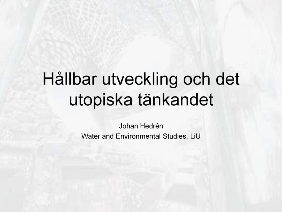 Johan Hedrén Water and