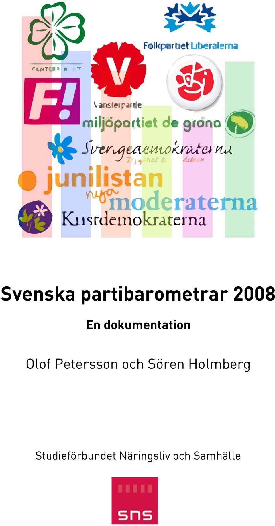Petersson och Sören Holmberg