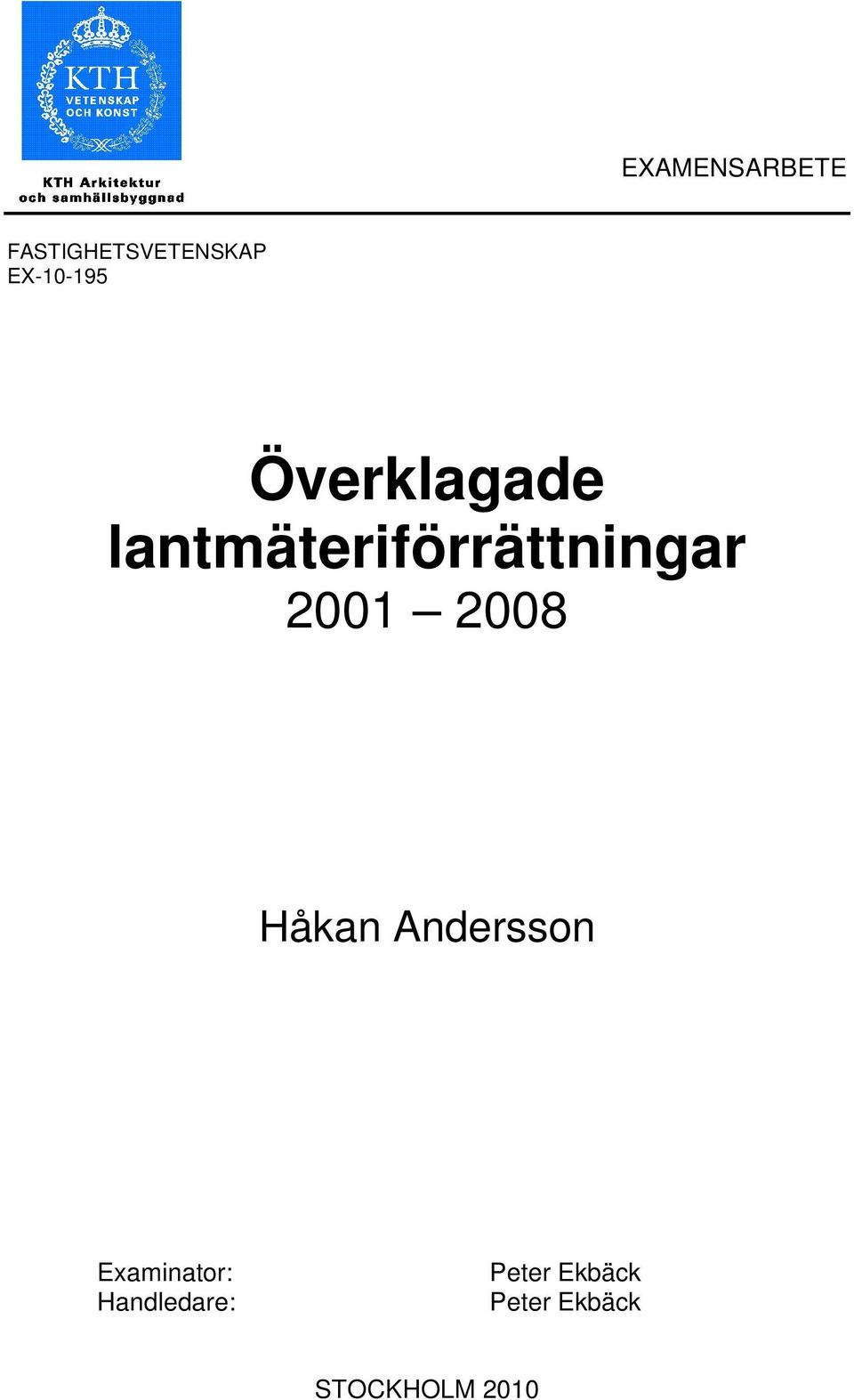 lantmäteriförrättningar 2001 2008 Håkan