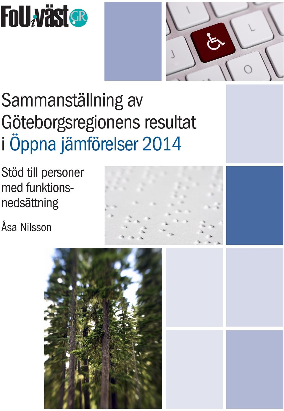 Öppna jämförelser 2014 Stöd till