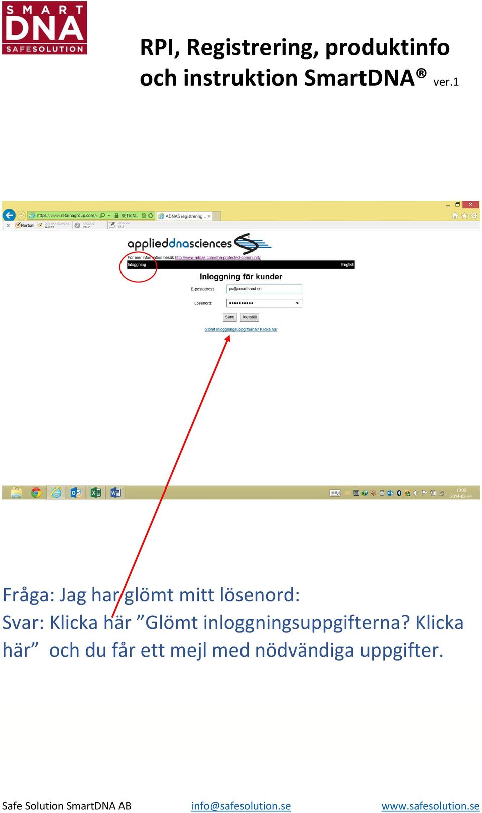 inloggningsuppgifterna?