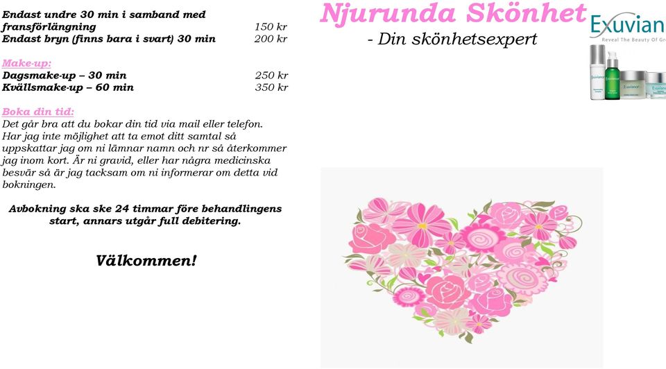 Har jag inte möjlighet att ta emot ditt samtal så uppskattar jag om ni lämnar namn och nr så återkommer jag inom kort.