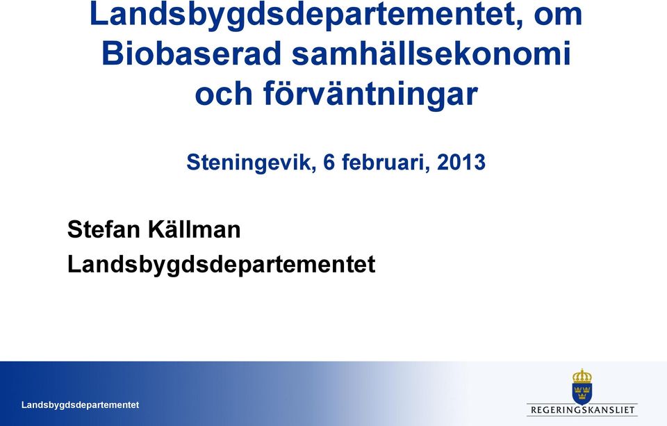 förväntningar