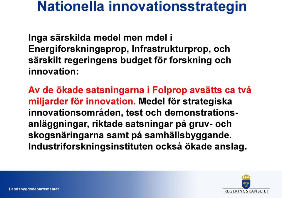 miljarder för innovation.