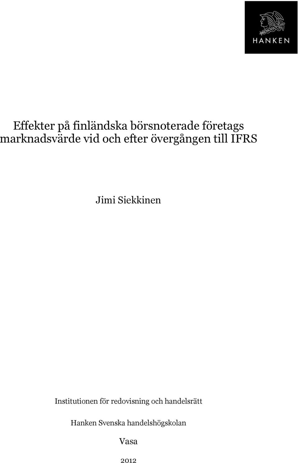 Jimi Siekkinen Institutionen för redovisning och