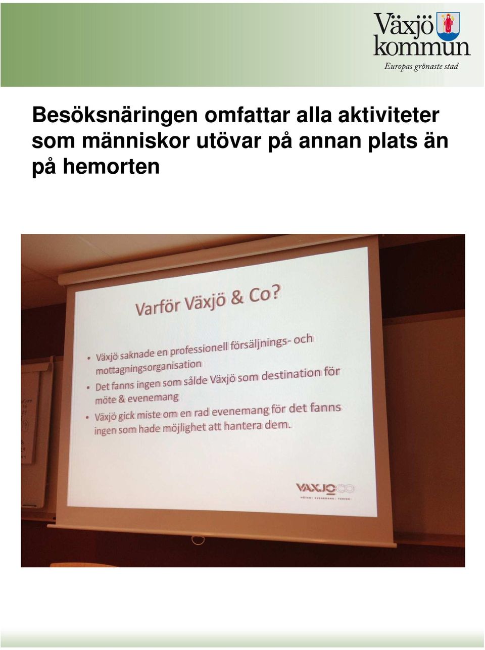 aktiviteter som