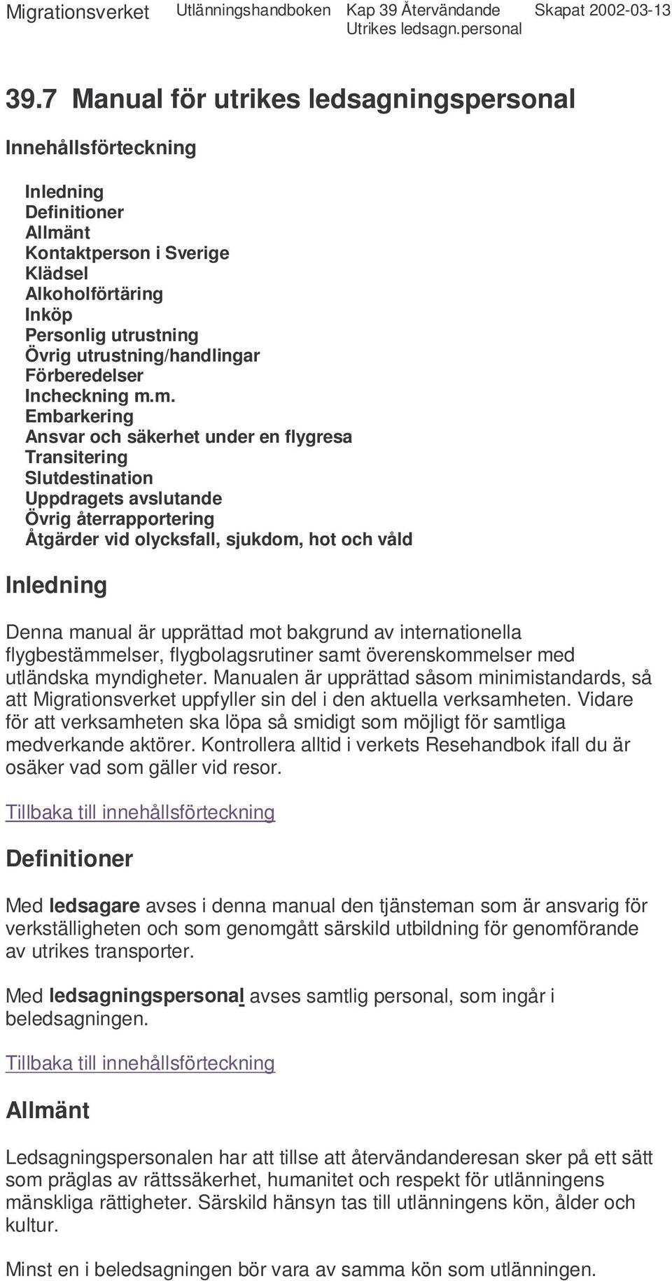 Förberedelser Incheckning m.