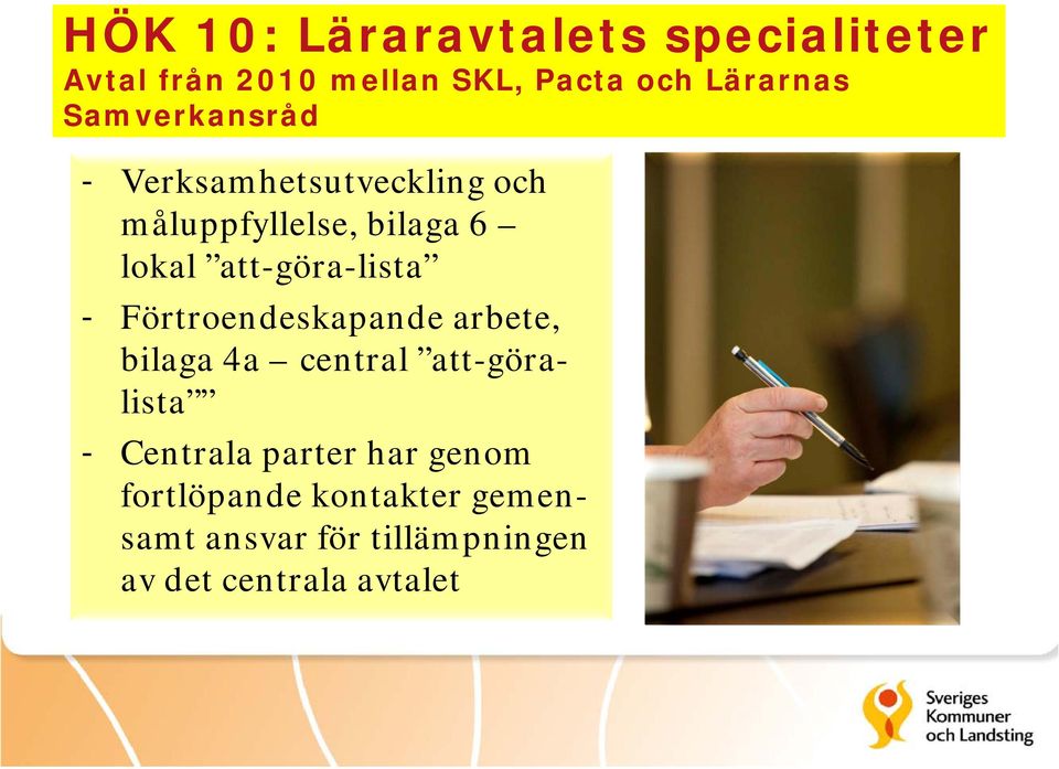 att-göra-lista - Förtroendeskapande arbete, bilaga 4a central att-göralista -