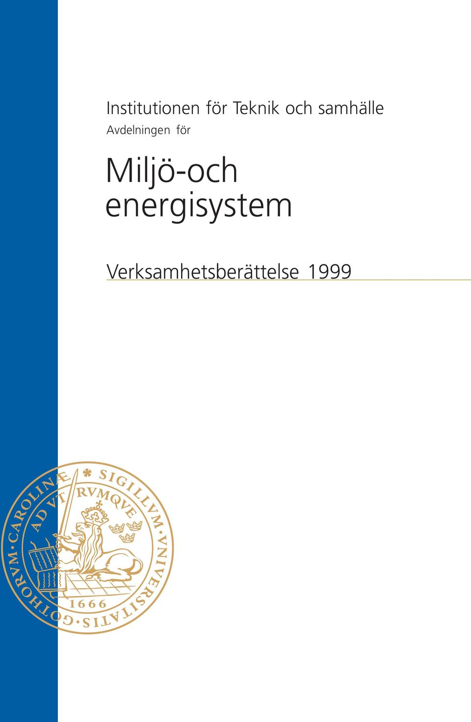 för Miljö-och