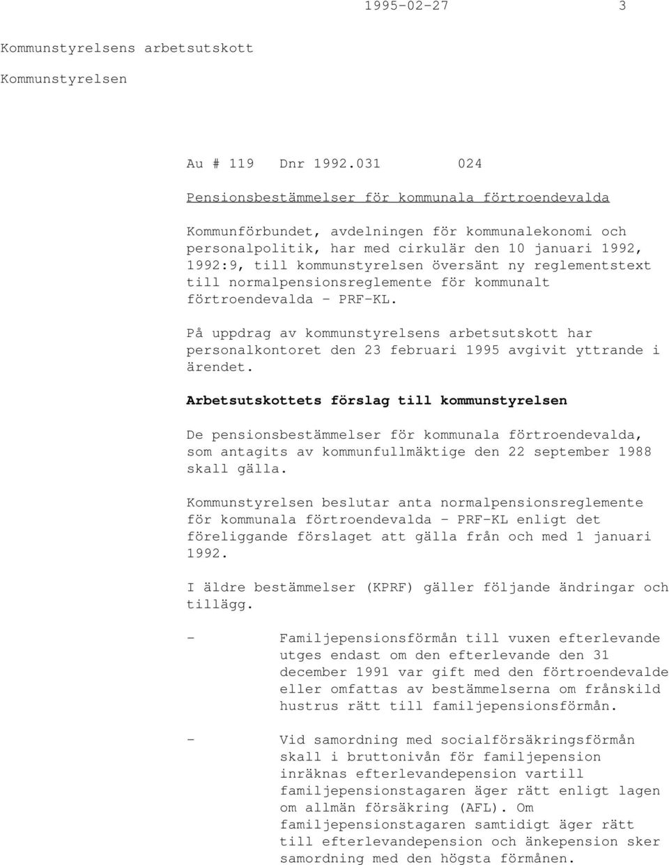 översänt ny reglementstext till normalpensionsreglemente för kommunalt förtroendevalda - PRF-KL.