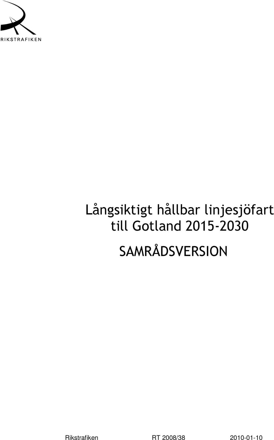 2015-2030 SAMRÅDSVERSION