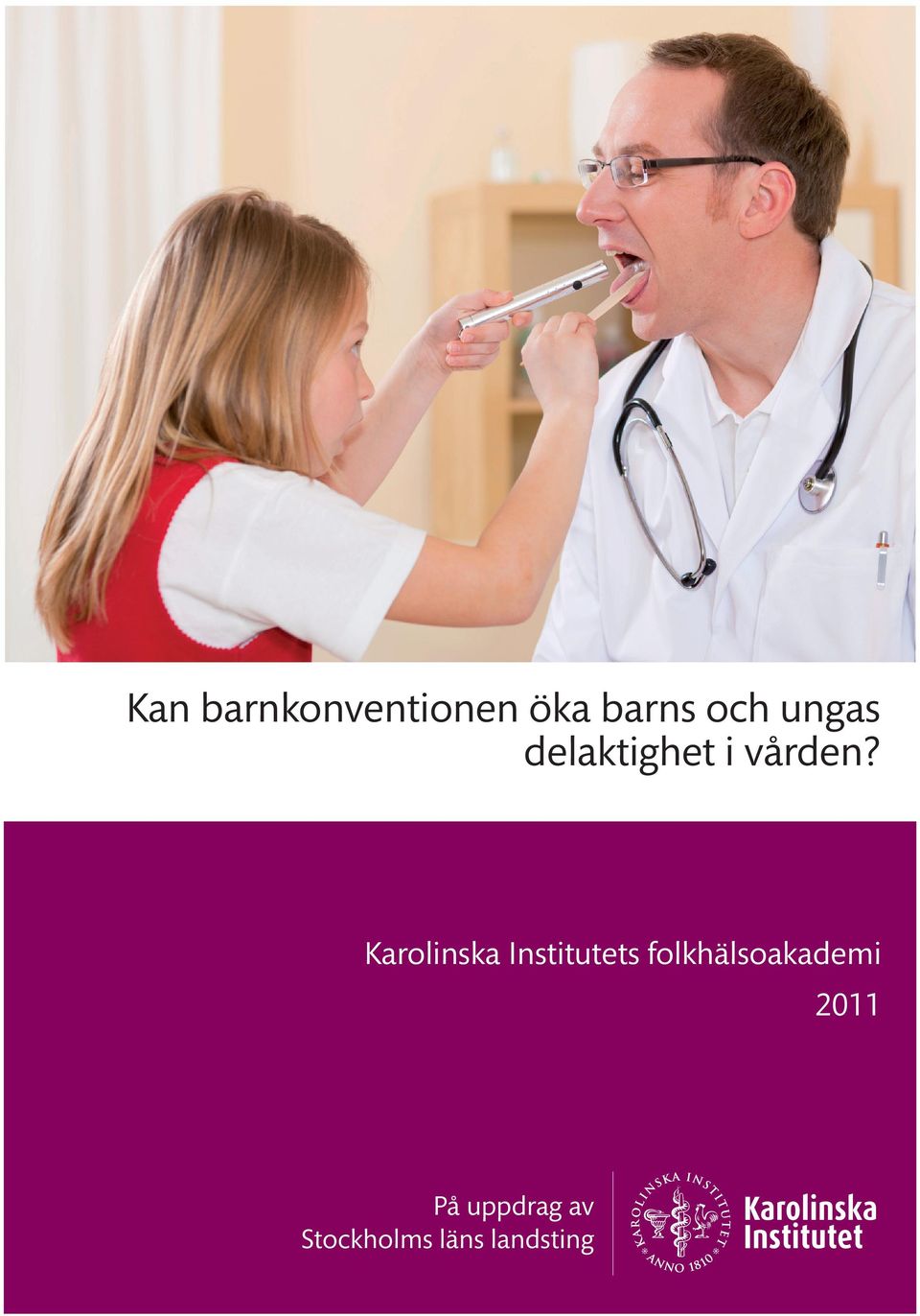 Karolinska Institutets