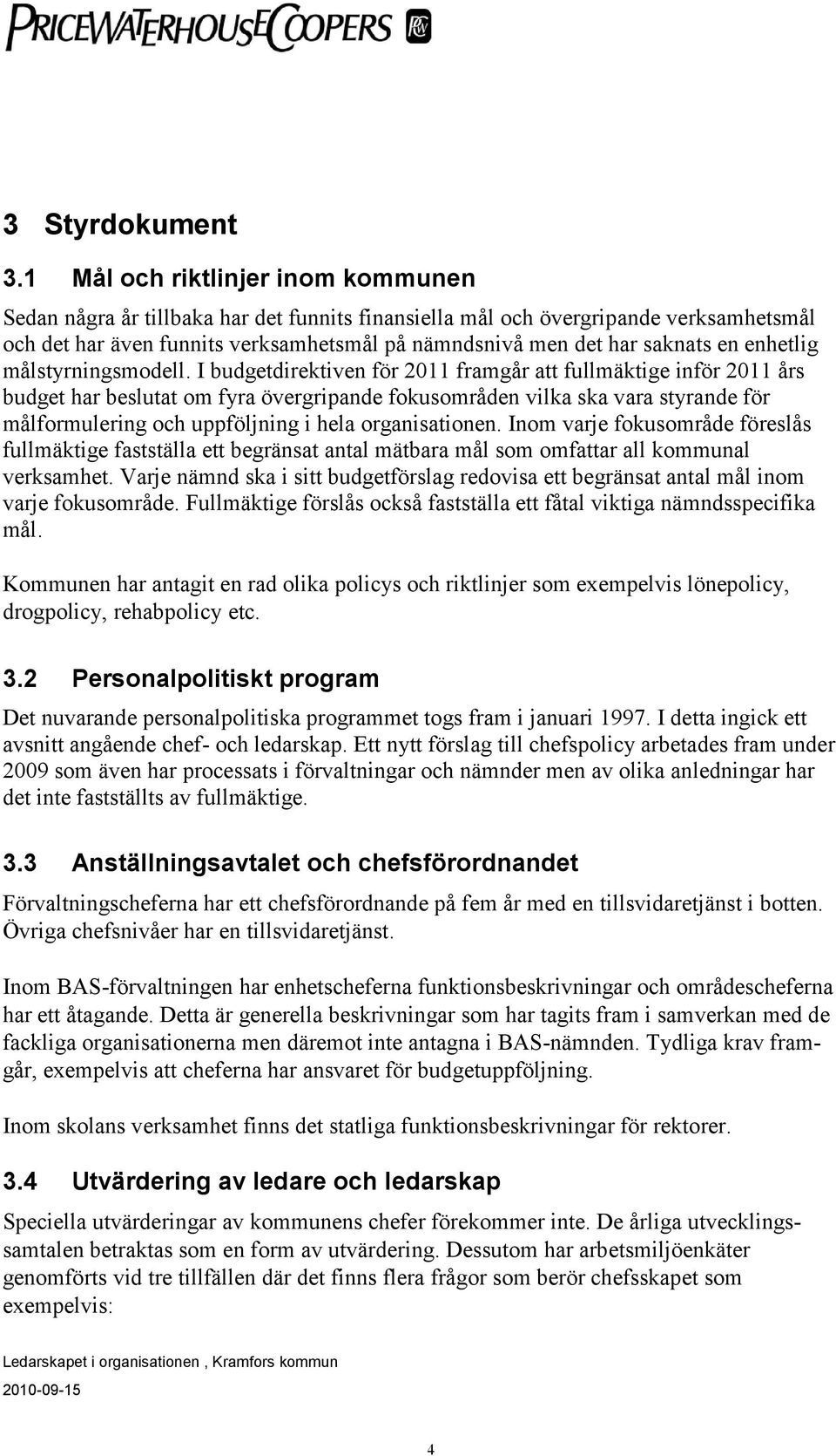 enhetlig målstyrningsmodell.