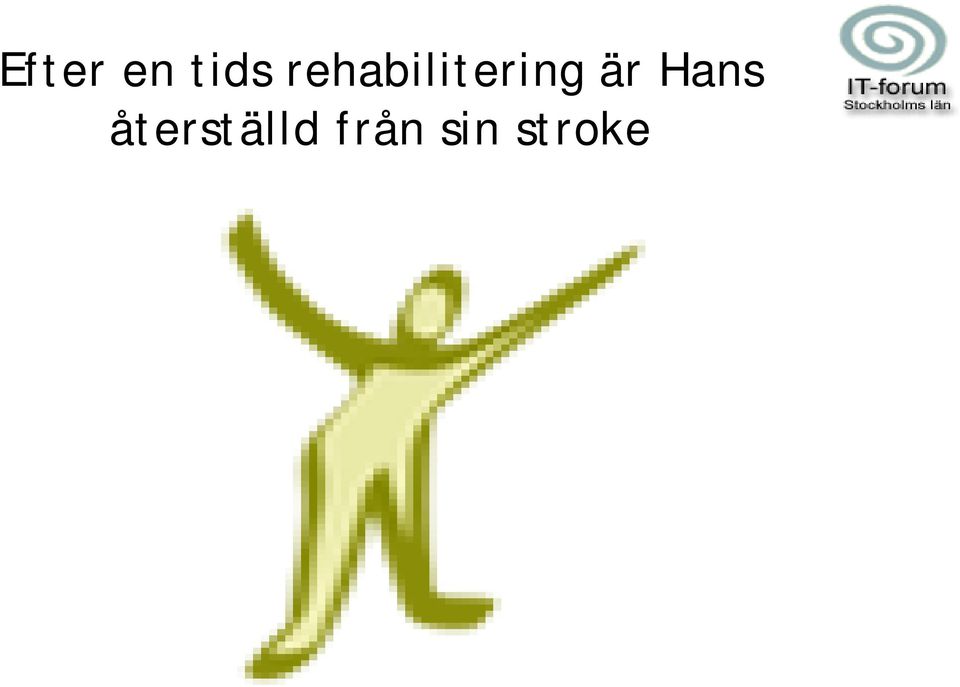 är Hans