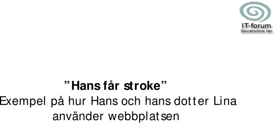 och hans dotter