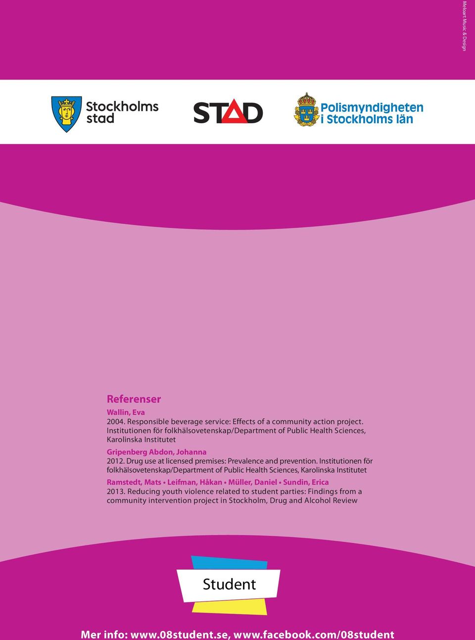 Drug use at licensed premises: Prevalence and prevention.