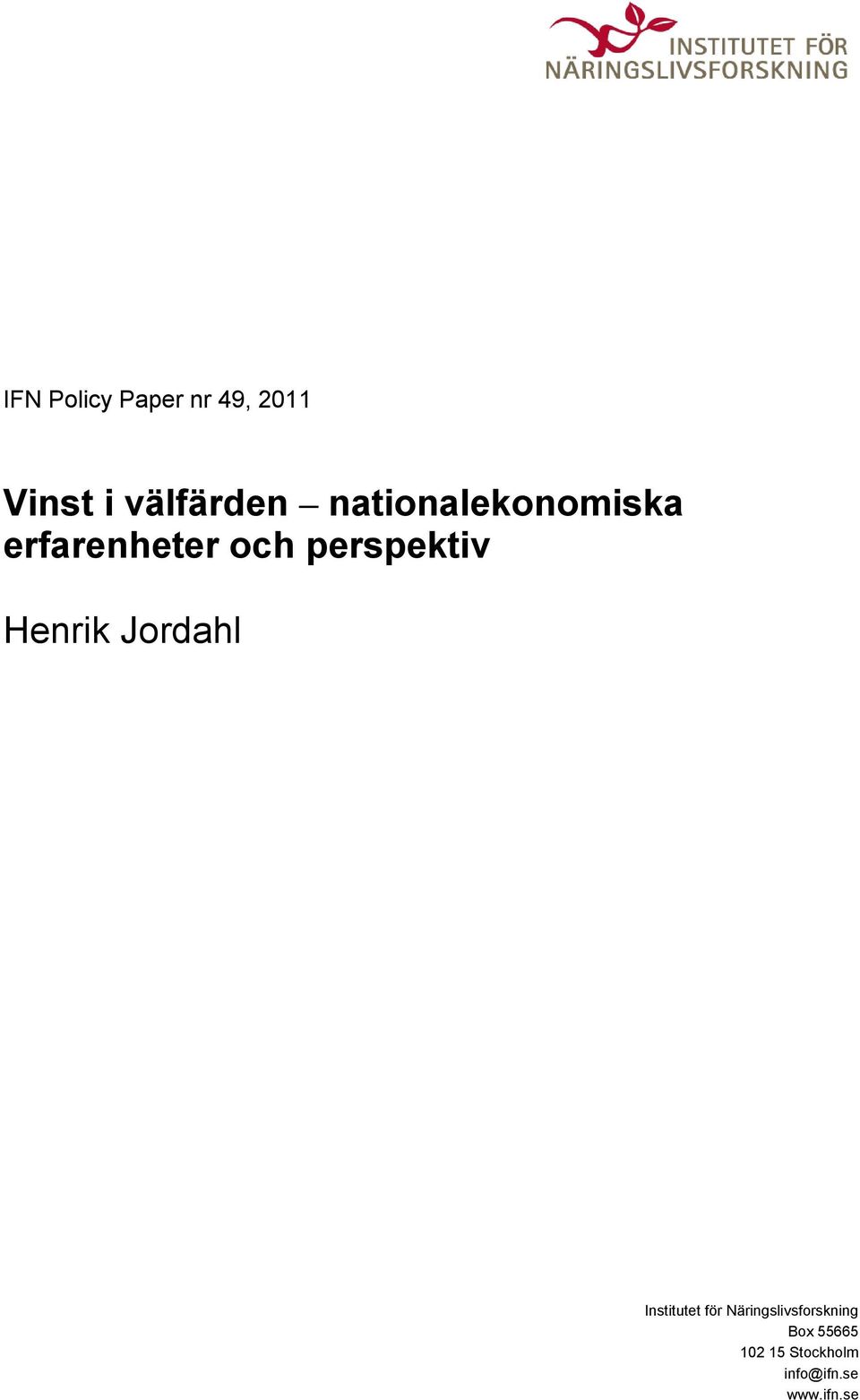 Henrik Jordahl Institutet för