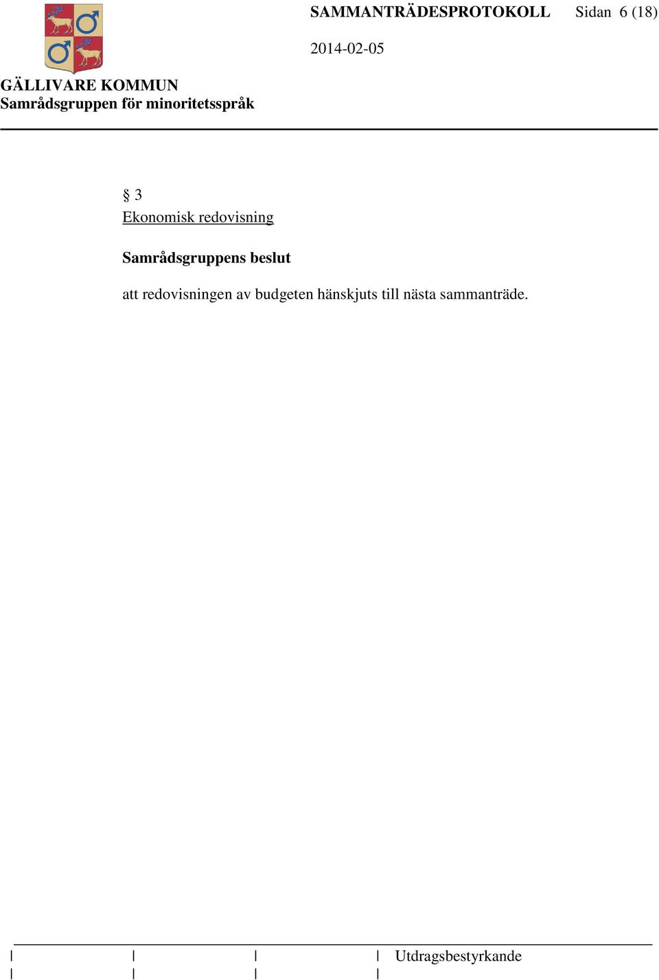 att redovisningen av budgeten