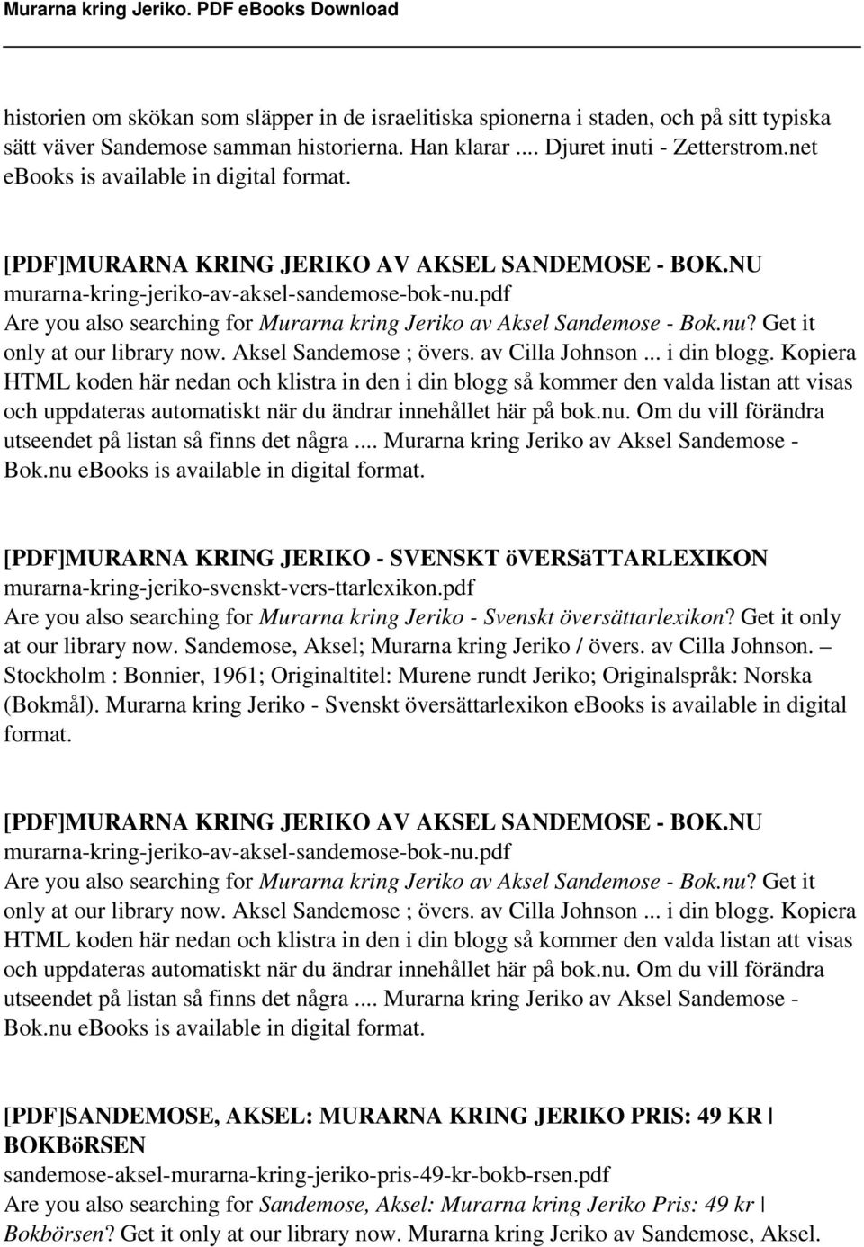 Aksel Sandemose ; övers. av Cilla Johnson... i din blogg.