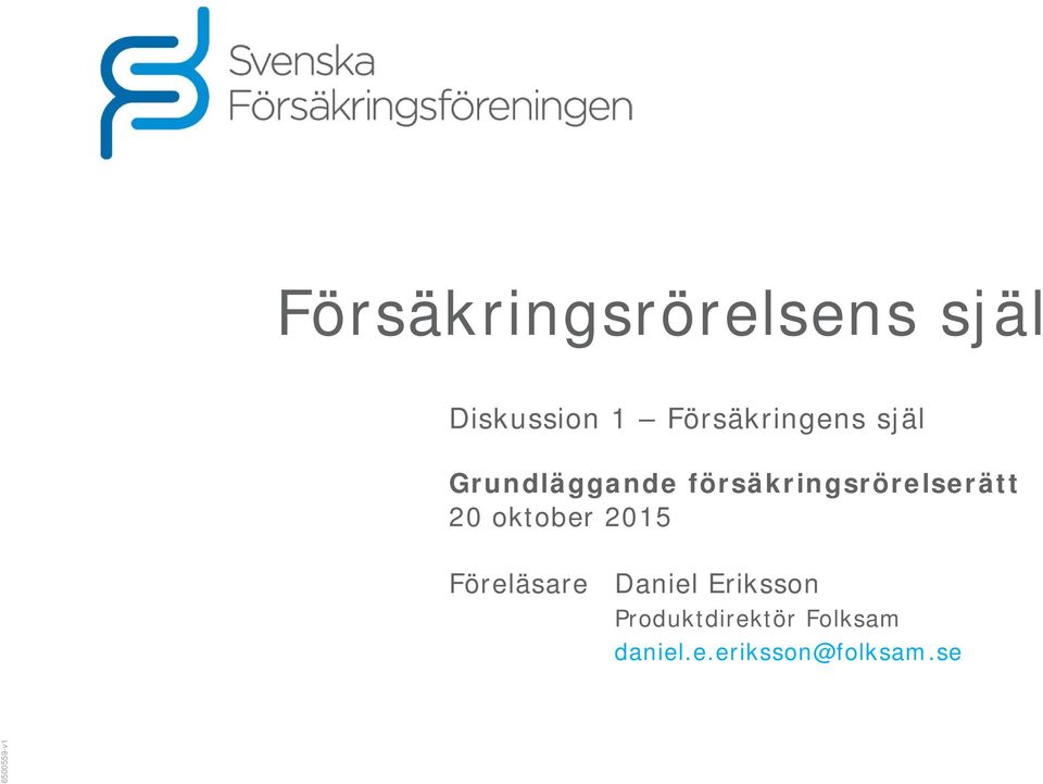 försäkringsrörelserätt 20 oktober 2015