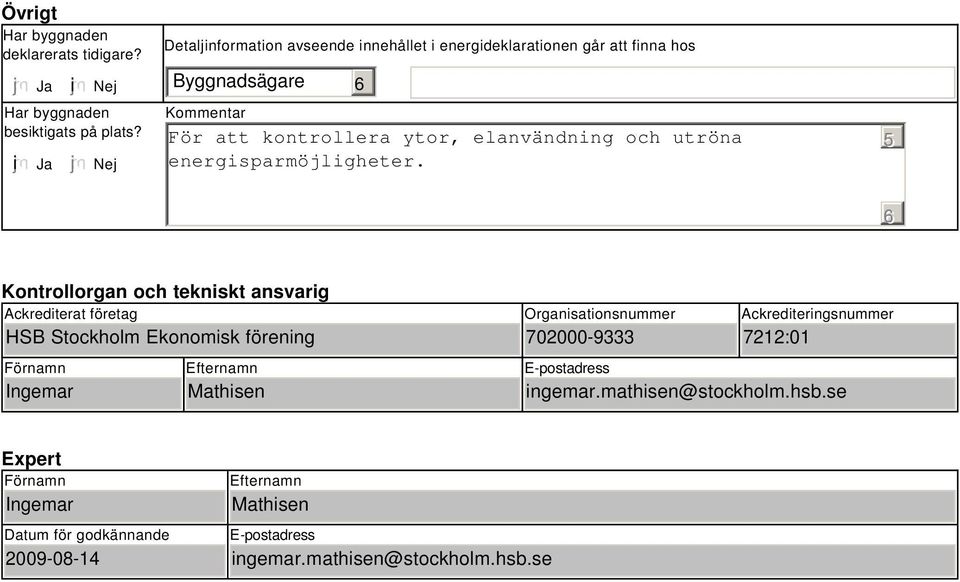 energisparmöjligheter.