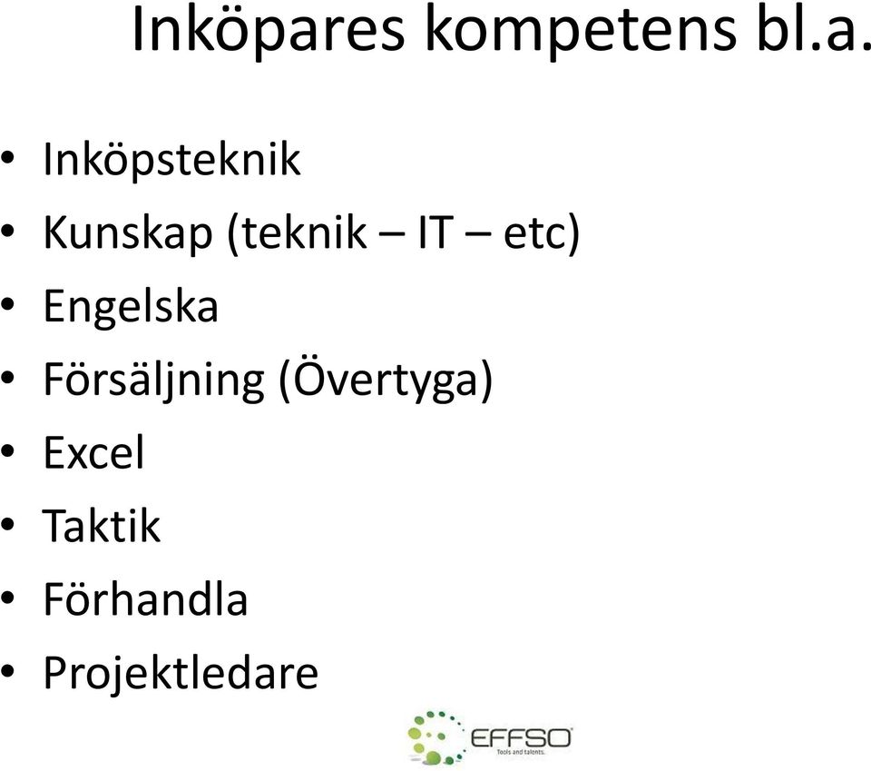 Inköpsteknik Kunskap (teknik IT