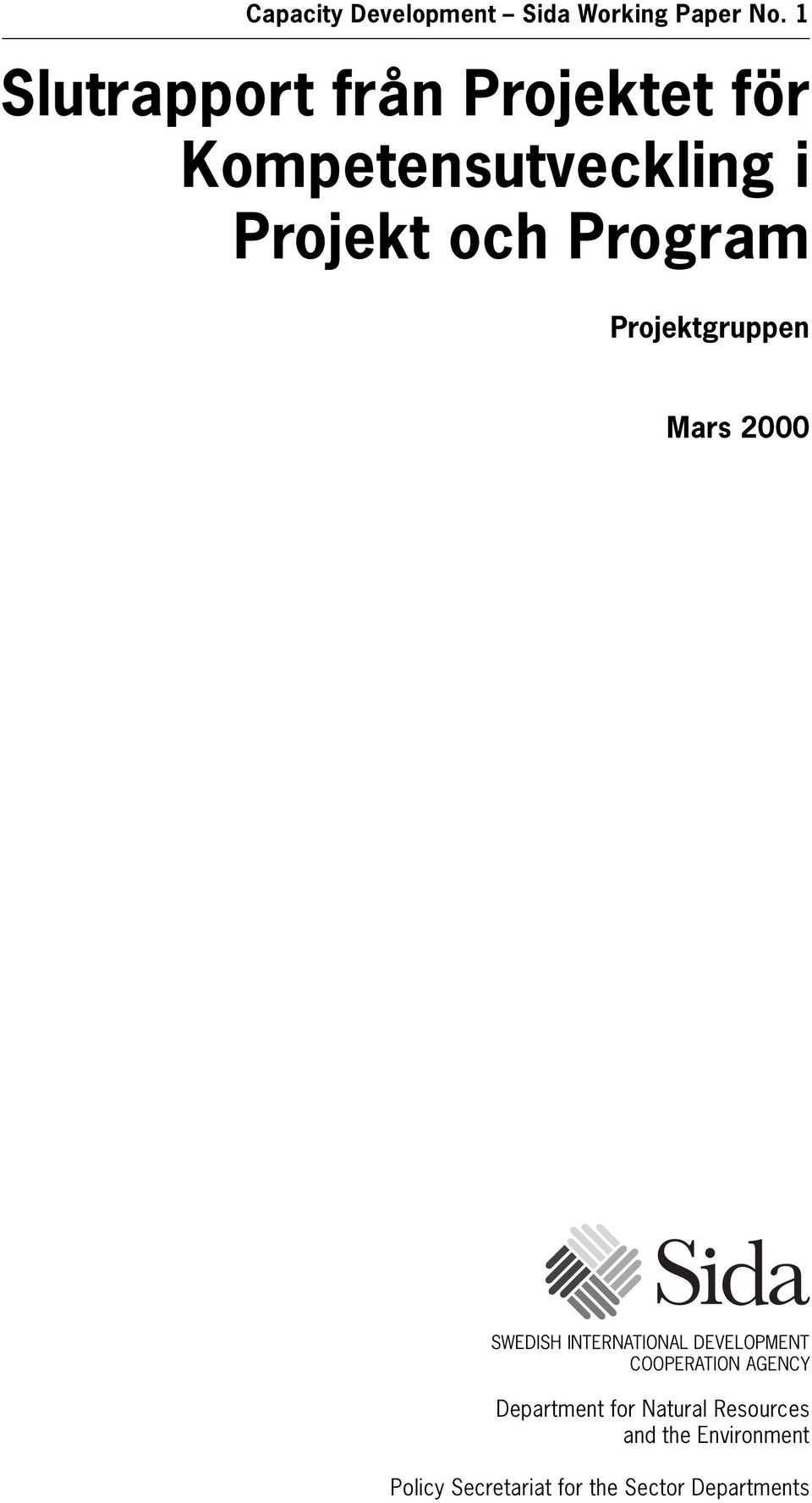 Program Projektgruppen Mars 2000 SWEDISH INTERNATIONAL DEVELOPMENT