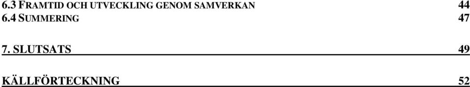 SAMVERKAN 44 6.