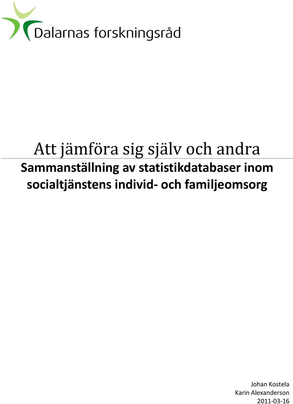 inom socialtjänstens individ och