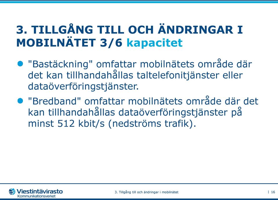 dataöverföringstjänster.