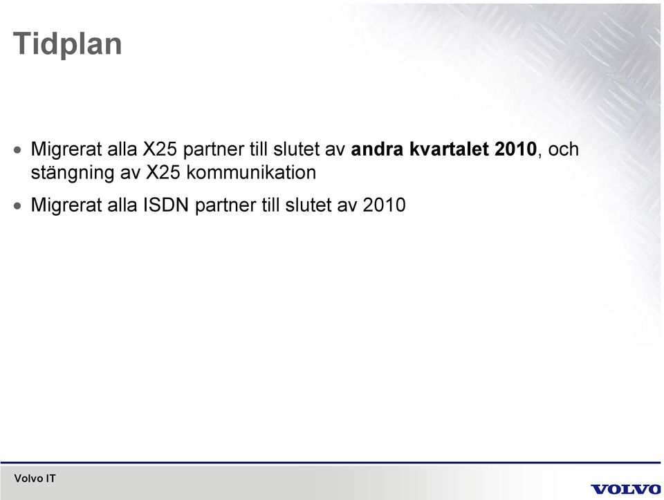 stängning av X25 kommunikation Migrerat