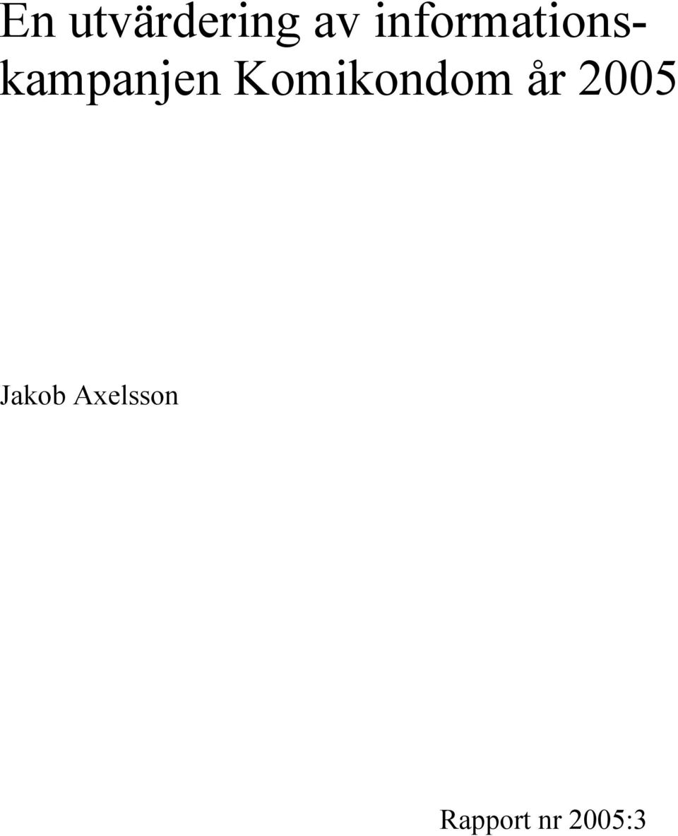 Komikondom år 2005