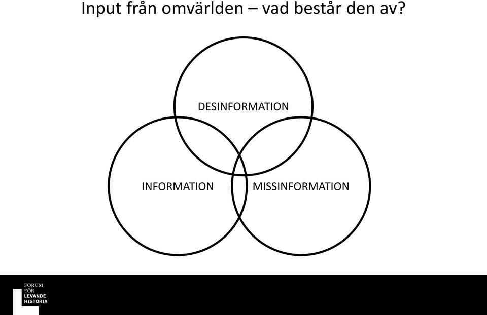 DESINFORMATION