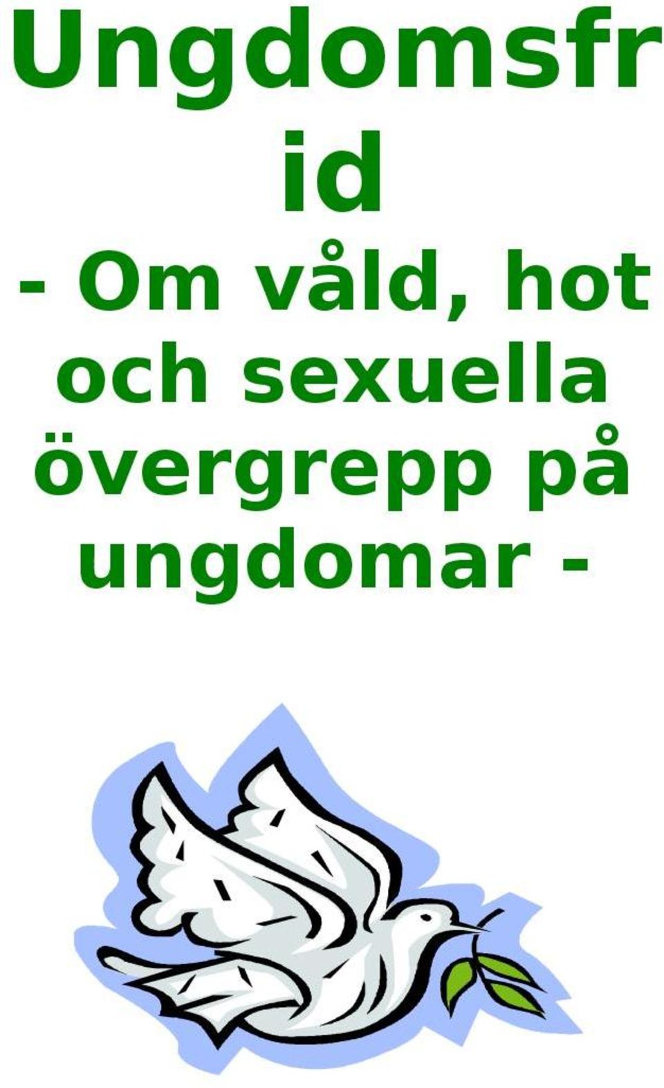 och sexuella