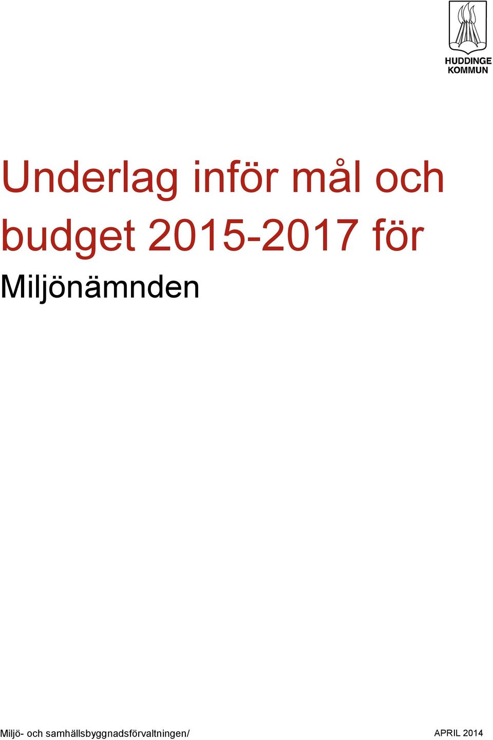 Miljönämnden Miljö- ch