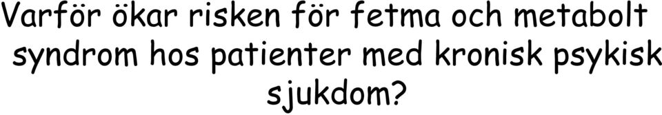 syndrom hos patienter