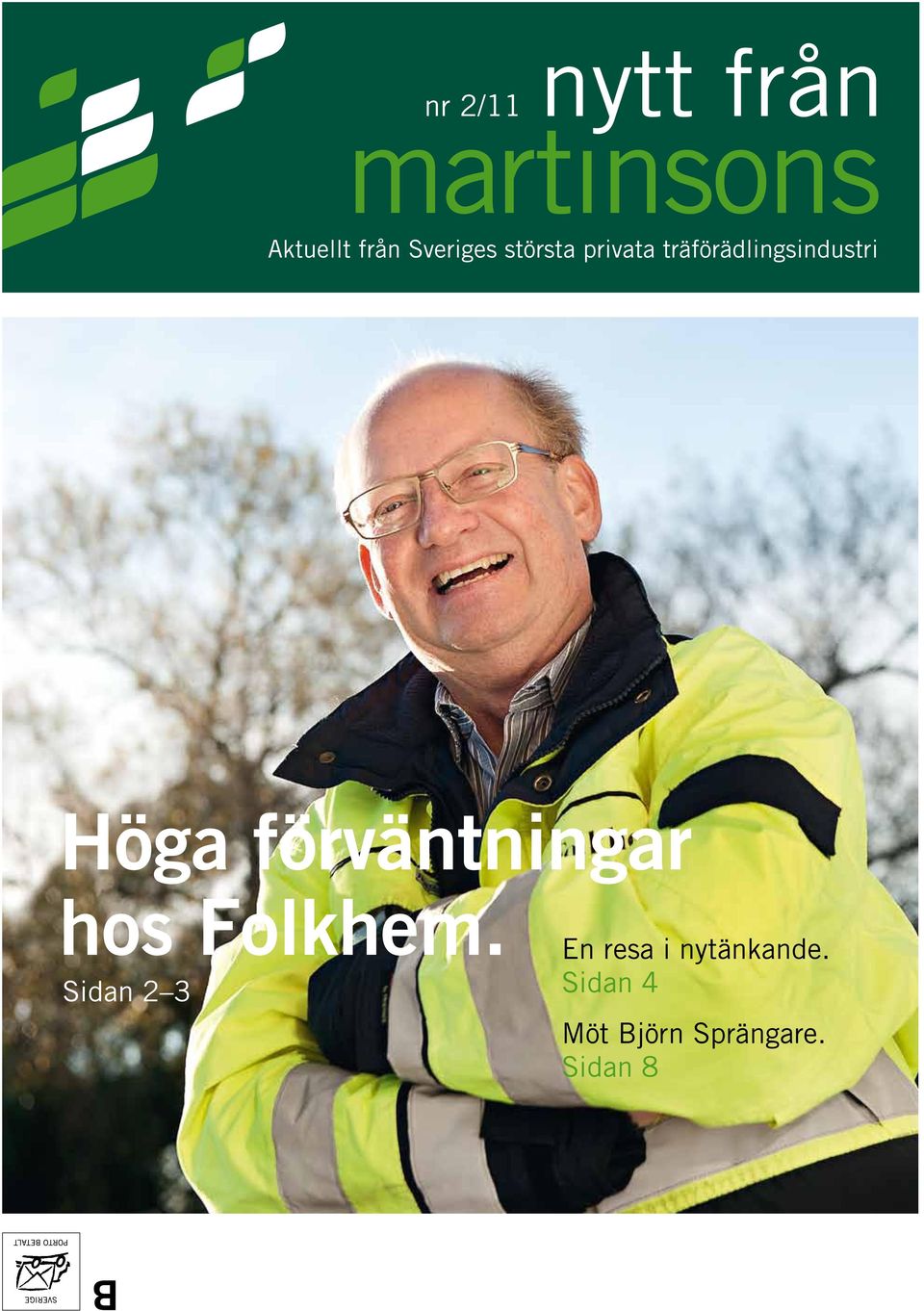 förväntningar hos Folkhem.