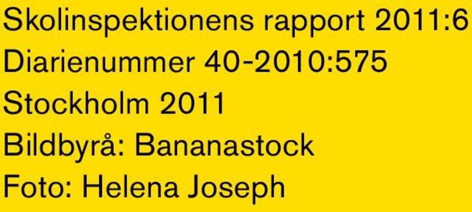 40-2010:575 Stockholm 2011