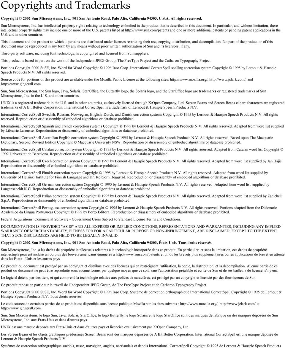 com/patents and one or more additional patents or pending patent applications in the U.S. and in other countries.