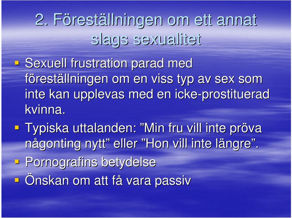 icke-prostituerad kvinna.