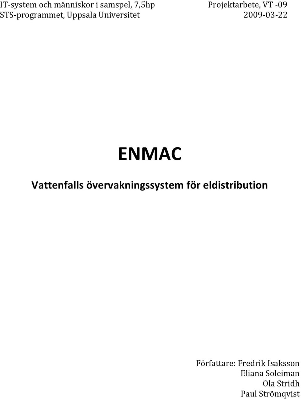 Vattenfallsövervakningssystemföreldistribution