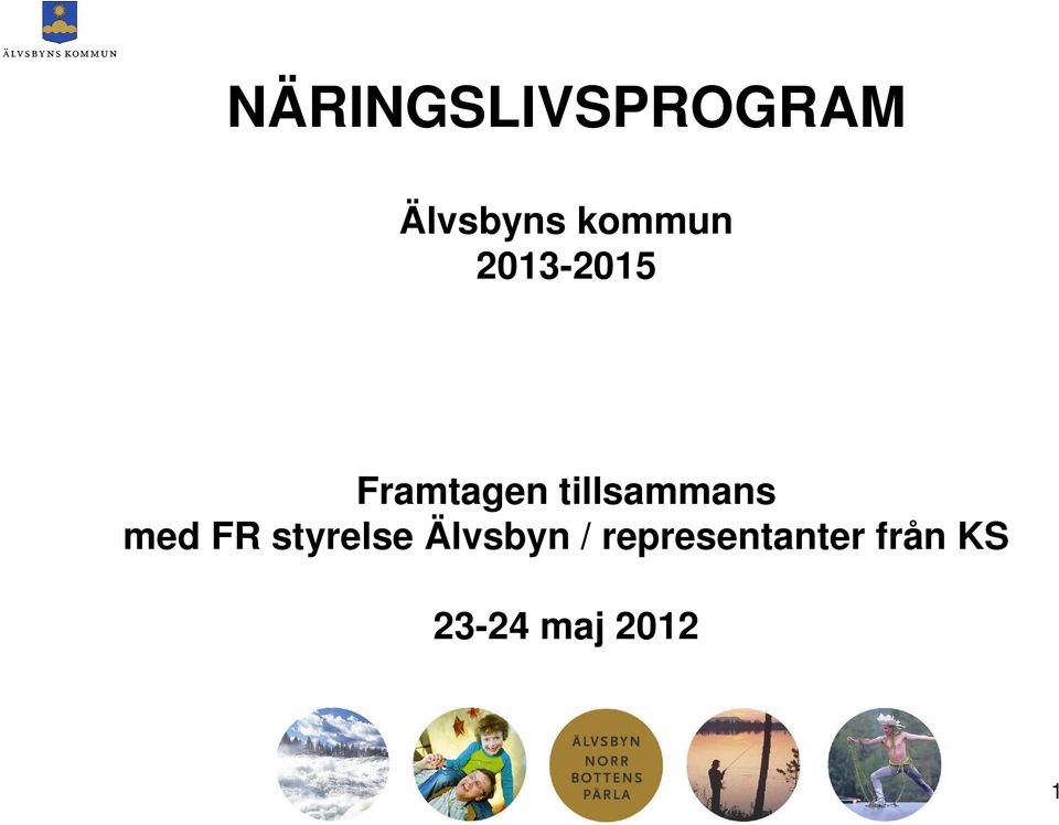 tillsammans med FR styrelse