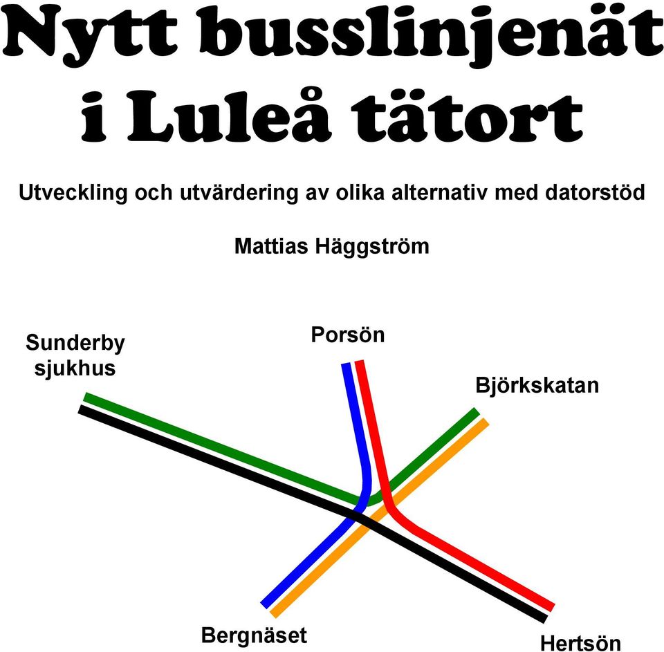 alternativ med datorstöd Mattias