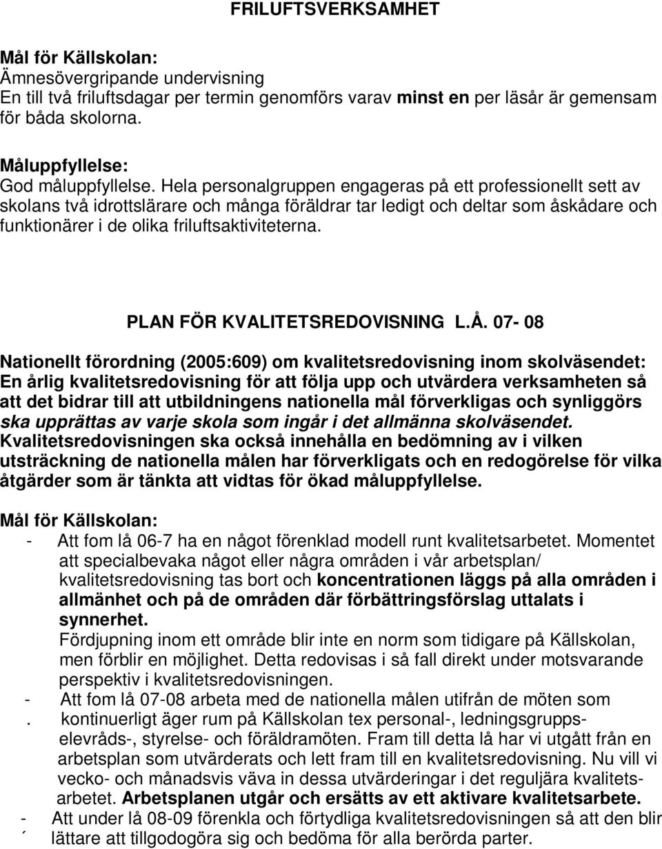 PLAN FÖR KVALITETSREDOVISNING L.Å.