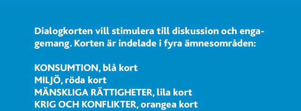 Korten är indelade i fyra ämnesområden: