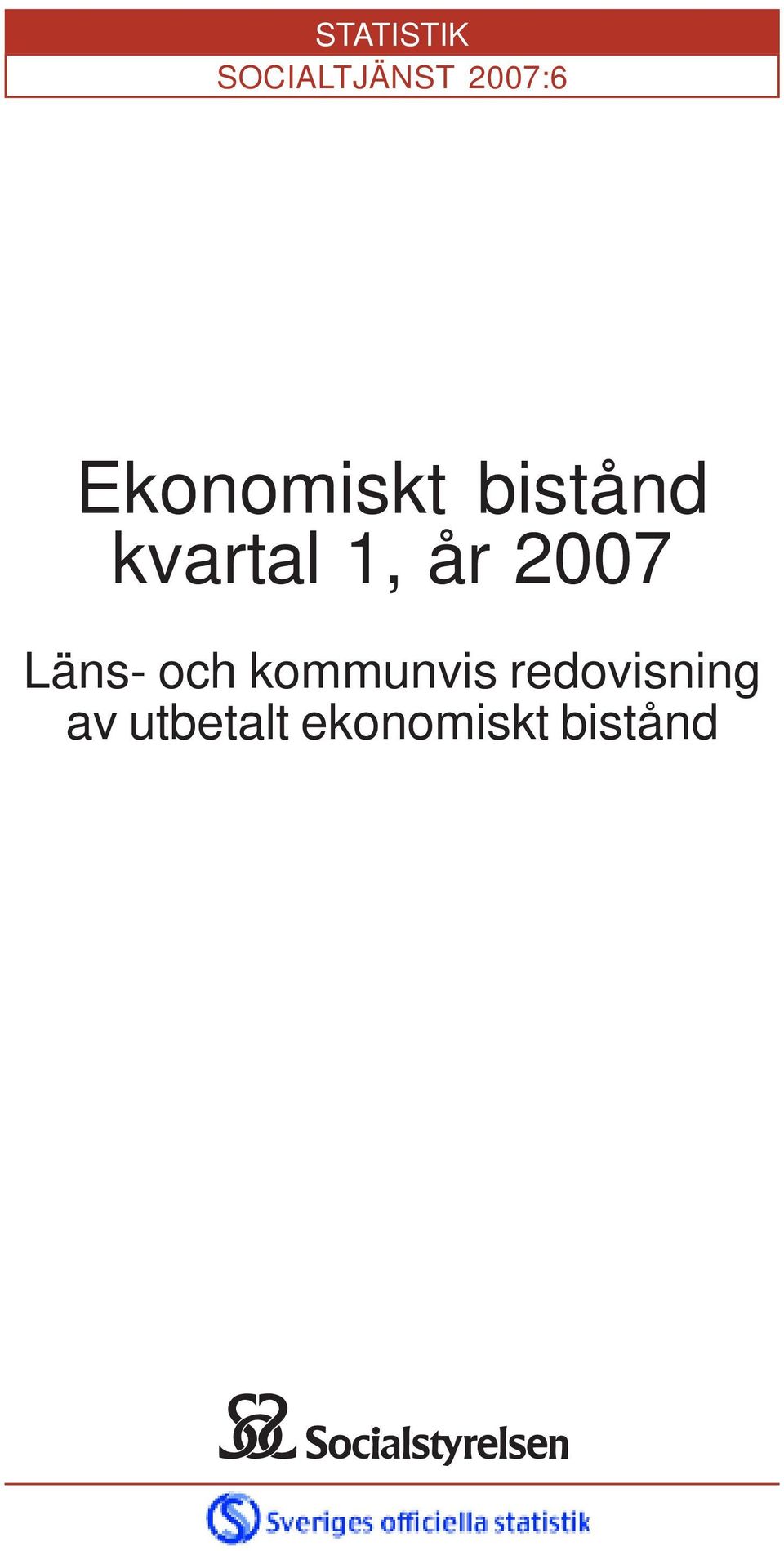 2007 Läns- och kommunvis